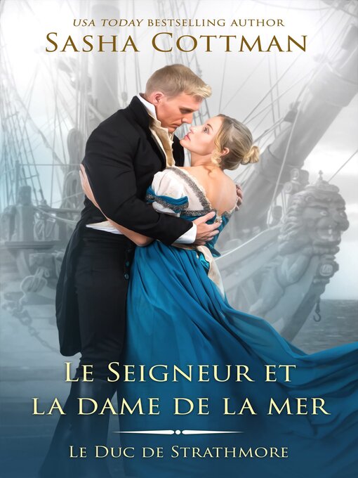 Title details for Le Seigneur et la dame de la mer by Sasha Cottman - Available